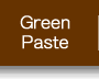 Green Paste